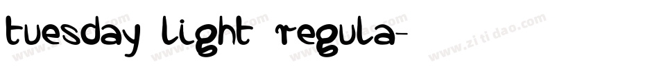 tuesday light regula字体转换